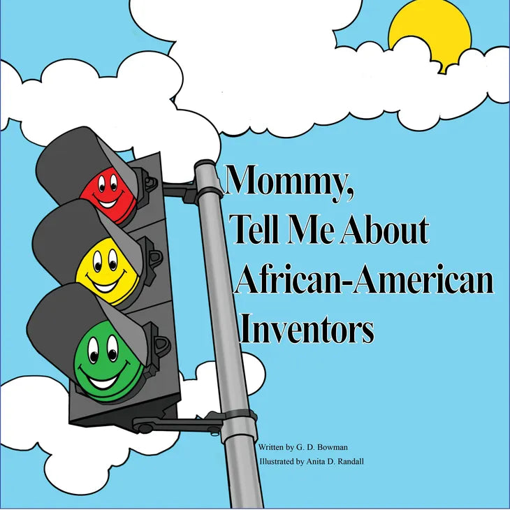 Mommy, Tell Me About African-American Inventors